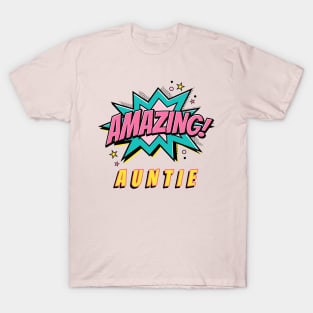 amazing auntie T-Shirt